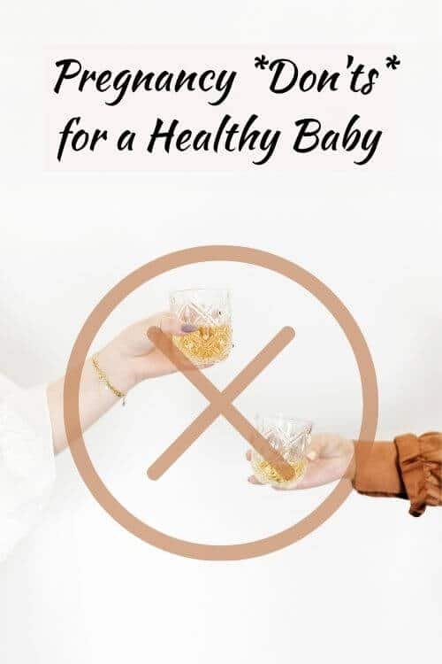 things to not do while pregnant